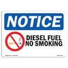 Signmission Safety Sign, OSHA Notice, 7" Height, 10" Width, NOTICE Diesel Fuel No Smoking Sign, Landscape OS-NS-D-710-L-15406